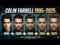 Colin Farrell Age 1995 - 2025 Transformation