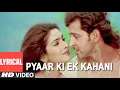 Download Lagu Pyaar ki ek kahani [ lofi song ] | Slowed + reverb | Krrish | Pyaar ki ek kahani song | love song