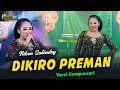 Download Lagu Niken Salindry - Dikiro Preman - Kembar Campursari ( Official Music Video )