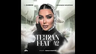 Tehran Feat 42 