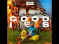 Goodies - Dillon Francis