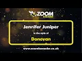 Lagu Donovan - Jennifer Juniper - Karaoke Version from Zoom Karaoke