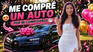 Me compré un AUTO por mi CUMPLEAÑOS🥳🚘