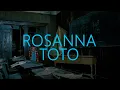 Download Lagu Toto - Rosanna