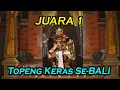 JUARA 1 Topeng Keras Se-BALI - PSP Festival ISI DENPASAR
