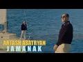 Artash Asatryan - Jamanak