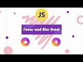 onfocus And onblur Event in JavaScript JS Tutorial for Beginners in 2022