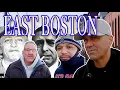GANGS OF EAST BOSTON