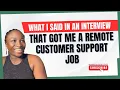 How I Answered My Interview and Got a Remote Customer Support Job