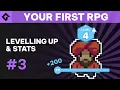 Make Your First RPG Levelling Up XP Progression System