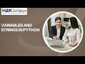 Variables And Strings In Python Programming Programming Of Python Online Training s H2KInfosys