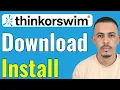 How to Download and Install ThinkorSwim on Desktop