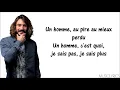 Jérémy Frérot - Un homme [Parole]