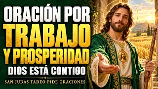 Oración por la prosperidad y el trabajo Dios te acompaña en la escasez