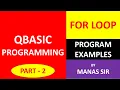 QBASIC PROGRAMMING FOR LOOP Program Examples by Manas Sir