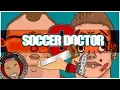 Download Lagu Soccer Doctor 3: These People UGLY AF!!!!!!