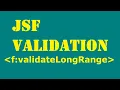 JSF validation f validateLongRange Tag