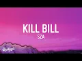 Download Lagu SZA - Kill Bill (Sped-up) (Lyrics)