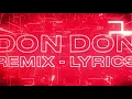 Daddy Yankee, Anuel AA, Kendo Kaponi & Sisqo - Don Don Remix (Official Lyric Video)