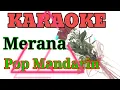Download Lagu Merana | Karaoke Tanpa Vokal || Lagu Karaoke Pop Mandarin || Yulia Yasmin (Lirik)