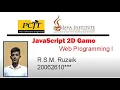 JavaScript 2D Game Development Java Institute Mohomed Ruzaik