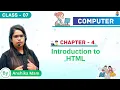 Introduction to HTML Chapter 4 Computer Class - 7 By