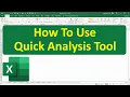 How To Use Quick Analysis Tool In Excel