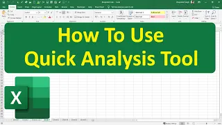 How To Use Quick Analysis Tool In Excel