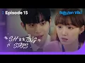 Lagu Sh**ting Stars - EP15 | Kissing at the Office | Korean Drama