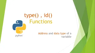 type id functions in python data type unique identity Oops Dynamically typed language