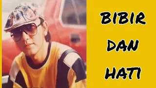 bibir dan hati arie wibowo lirik 