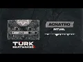 Acnatro  - Ritual (TURKBEATMAKERZ)