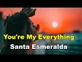 Download Lagu You're My Everything - Santa Esmeralda(산타 에스메랄다)(번역가사)