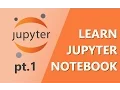 Learn Jupyter Notebooks Pt 1 Plotting