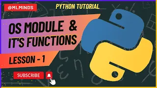 Python Tutorial OS Module - Use Underlying Operating System Functionality