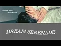 Lagu DxS / Dream Serenade (SEUNGKWAN Solo)【SEVENTEEN/セブチ/和訳/韓国語歌詞/日本語字幕】