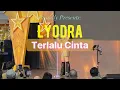 Download Lagu Lyodra - Terlalu Cinta LiVE 26 Februari 2025 Aniversary 32th Mal Ciputra Jakarta