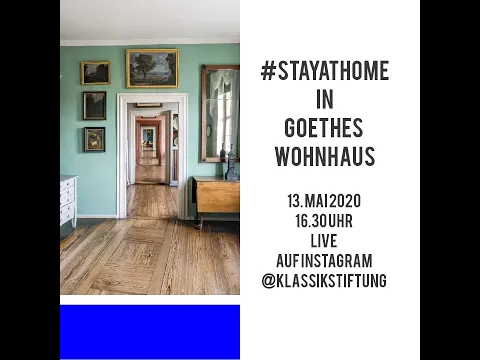 Download MP3 #stayathome in Goethes Wohnhaus