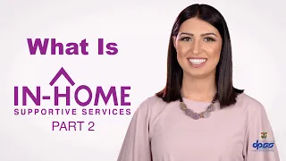 What Is IHSS Part 2