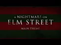 A Nightmare On Elm Street - Main Theme