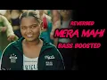 PARAM MERA MAHI (#reverb &#bassboosted )