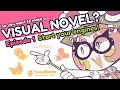 Which Visual Novel Engine Should You Use So You Want To Make A Visual Novel - Episode 1