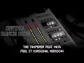 Download Lagu The Tamperer Feat. Maya - Feel It (Original Version) [HQ]