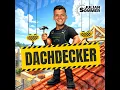 Dachdecker - Julian Sommer