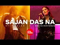 Download Lagu Coke Studio | Season 14 | Sajan Das Na | Atif Aslam x Momina Mustehsan