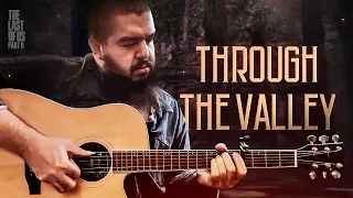 Download THROUGH THE VALLEY - The Last Of Us Part 2 (cover) MP3