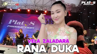 Download VELA ZALADARA || RANA DUKA ( JANGANKAN CUMA TERSAYANG ) || PLAT S MP3