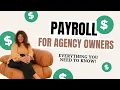 Everything You Need to Know About Payroll for Home Care Agency Owners