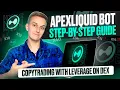 HYPERLIQUID WALLET COPYTRADING APEXLIQUIDBOT STEP-BY-STEP GUIDE