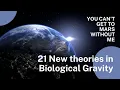 21 theories in biological gravity Inside Michelle Turner s book You Can t Get to Mars Without Me
